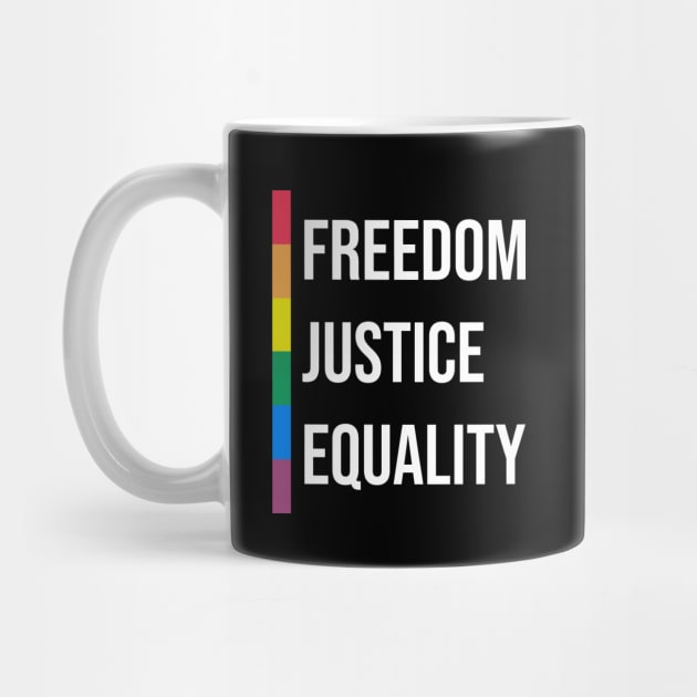 'Freedom. Justice. Equality' Social Inclusion Shirt by ourwackyhome